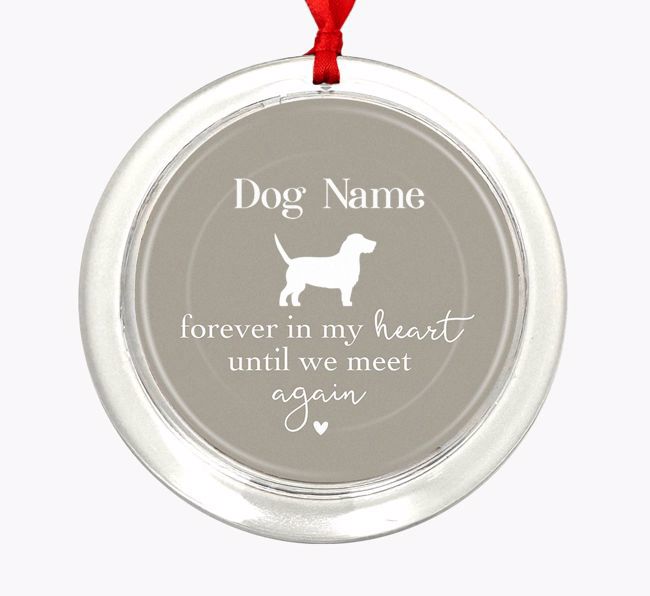 Until We Meet Again: Personalized {breedFullName} Christmas Decoration